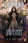 Fortuna Sworn - K.J. Sutton - 9781804944905