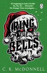 Ring the Bells - C. K. McDonnell - 9781804993378