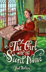 The Girl with the Secret Name - Yael Zoldan - 9781805000983