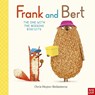 Frank and Bert: The One With the Missing Biscuits - Chris Naylor-Ballesteros - 9781805130673