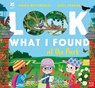 National Trust: Look What I Found at the Park - Moira Butterfield - 9781805131854