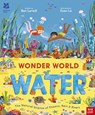 National Trust: Wonder World: Water - Ben Lerwill - 9781805137412
