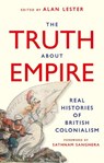 The Truth About Empire - Alan Lester - 9781805265900