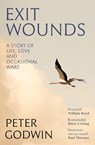 Exit Wounds - Peter Godwin - 9781805301103