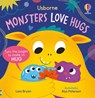 Monsters Love Hugs - Lara Bryan - 9781805316510