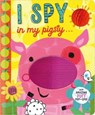 I Spy in My Pigsty - Christie Hainsby - 9781805447177