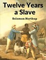Twelve Years a Slave - Solomon Northup - 9781805470465