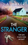 The Stranger - J A Baker - 9781805492108