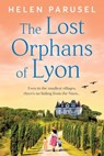 The Lost Orphans of Lyon - Helen Parusel - 9781805577829