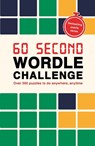 60 Second Wordle Challenge - Roland Hall - 9781805701446