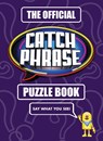 The Official CATCHPHRASE Puzzle Book - Roland Hall - 9781805706519