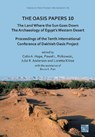 The Oasis Papers 10: The Land Where the Sun Goes Down. The Archaeology of Egypt’s Western Desert - Colin A. (Senior Adjunct Research Fellow Hope ; Pawel L. Polkowski ; Julie R. Anderson - 9781805832232