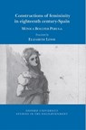Constructions of femininity in eighteenth-century Spain - Monica Bolufer Peruga - 9781805966050