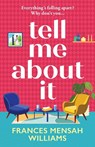 Tell Me About It - Frances Mensah Williams - 9781806006847