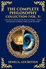 The Complete Philosophy Collection (Vol. 5) - Seneca ; Lucretius - 9781806297085