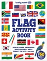 Lonely Planet Kids The Flag Activity Book - Lonely Planet - 9781806533220