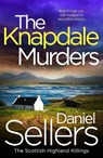 The Knapdale Murders - Daniel Sellers - 9781806562800