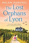 The Lost Orphans of Lyon - Helen Parusel - 9781806564514