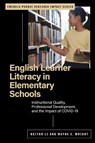 English Learner Literacy in Elementary Schools - Haiyan (Purdue University Li ; Wayne E. (Purdue University Wright - 9781806860104