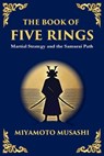 The Book of Five Rings (Go Rin no Sho) - Musashi Miyamoto - 9781806989867