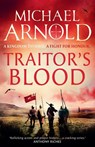 Traitor's Blood - Michael Arnold - 9781807470067