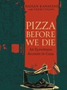 Pizza Before We Die - Hassan Kanafani - 9781834050324