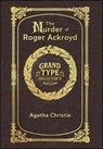 Large Print - The Murder of Roger Ackroyd - Grand Type Collector's Edition - Matte Hardcover with Dust Jacket - Agatha Christie - 9781834123059