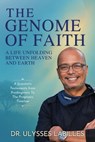 The Genome of Faith - Ulysses L Labilles - 9781834300672