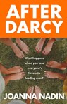 After Darcy - Joanna Nadin - 9781835014066