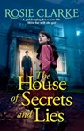 The House of Secrets and Lies - Rosie Clarke - 9781835181324