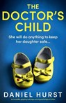 The Doctor's Child - Daniel Hurst - 9781835256053