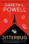 Jitterbug - Gareth L. Powell - 9781835414514