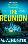 The Reunion - M A Hunter - 9781835617205