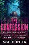 The Confession - M A Hunter - 9781835617526
