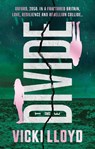 The Divide - Vicki Lloyd - 9781835743867
