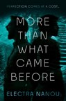 More Than What Came Before - Electra Nanou - 9781835744666