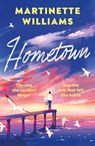 Hometown - Martinette Williams - 9781835745120