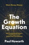 The Growth Equation - Paul Howarth - 9781835841808