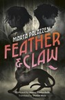 Feather and Claw - Marta Palazzesi - 9781835871256