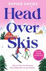Head Over Skis - Sophie Davies - 9781835986509