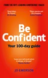 Be Confident - Jo Emerson - 9781836003076