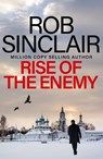 Rise of the Enemy - Rob Sinclair - 9781836037415