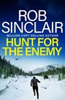 Hunt for the Enemy - Rob Sinclair - 9781836037514