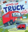 Wind-up Truck - Fiona Watt ; Sarah Hull - 9781836040361