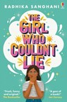 The Girl Who Couldn't Lie - Radhika Sanghani - 9781836040941