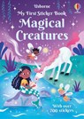 My First Sticker Book Magical Creatures - Kristie Pickersgill ; Alice Beecham ; Kirsteen Robson - 9781836043522