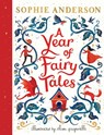 A Year of Fairy Tales - Sophie Anderson - 9781836044048