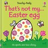 That's Not My... Easter Egg - Fiona Watt - 9781836052852