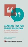Academic Talk for Higher Education - Marion (University of Surrey Heron ; Sally (University of New South Wales Baker ; Kieran (Southern Cross University Balloo - 9781836088615