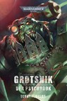 Warhammer 40.000 - Grotsnik - Denny Flowers - 9781836093503